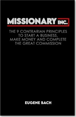 Missionary Inc. by Eugene Bach